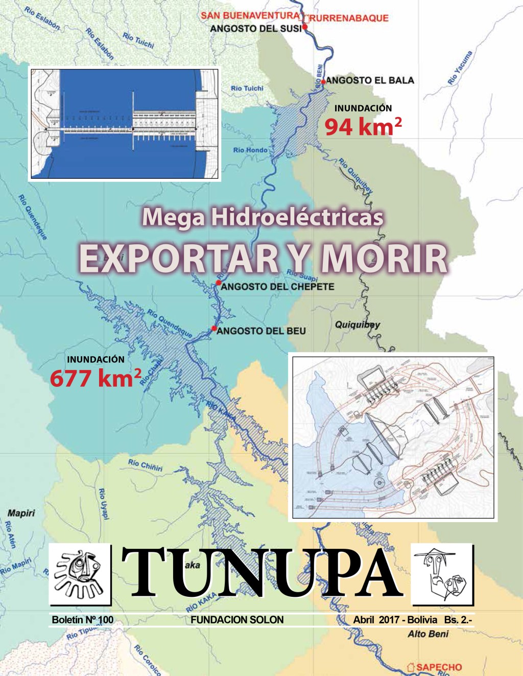 TUNUPA 100: Hidroeléctricas – Exportar y&nbsp;Morir