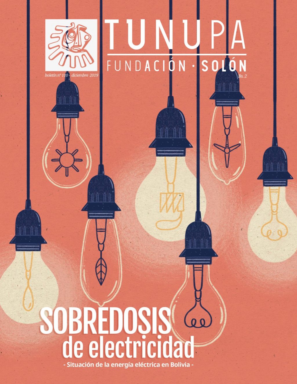 TUNUPA 110: Sobredosis de electricidad en&nbsp;Bolivia