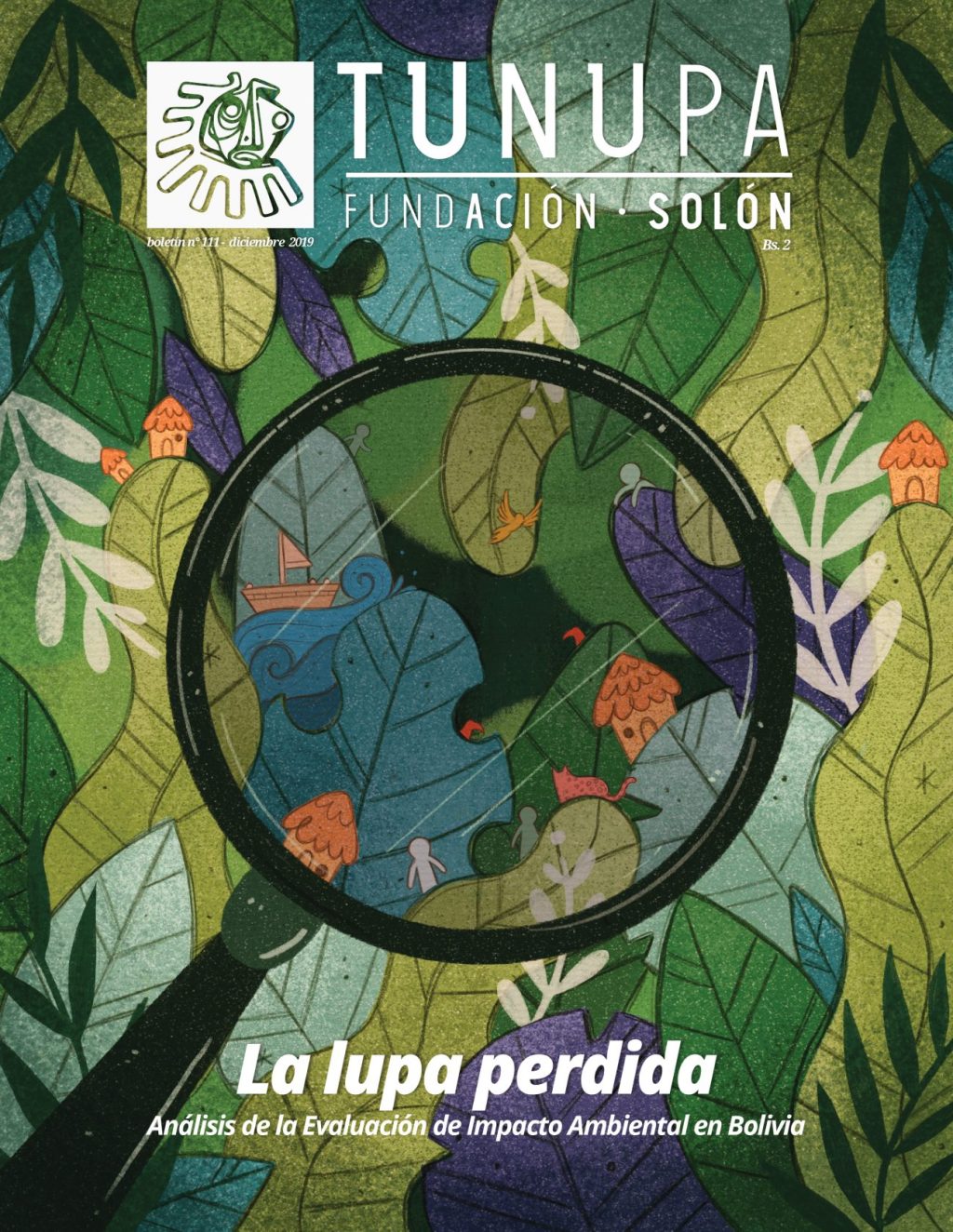 TUNUPA 111: La Lupa Perdida: Análisis de la Evaluación de Impacto Ambiental en&nbsp;Bolivia