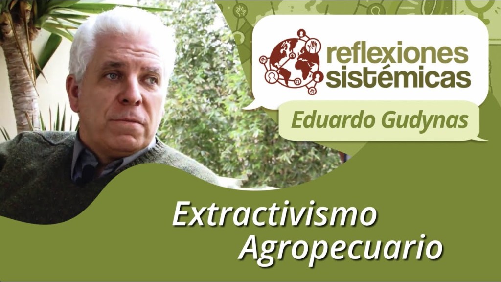Extractivismo Agropecuario