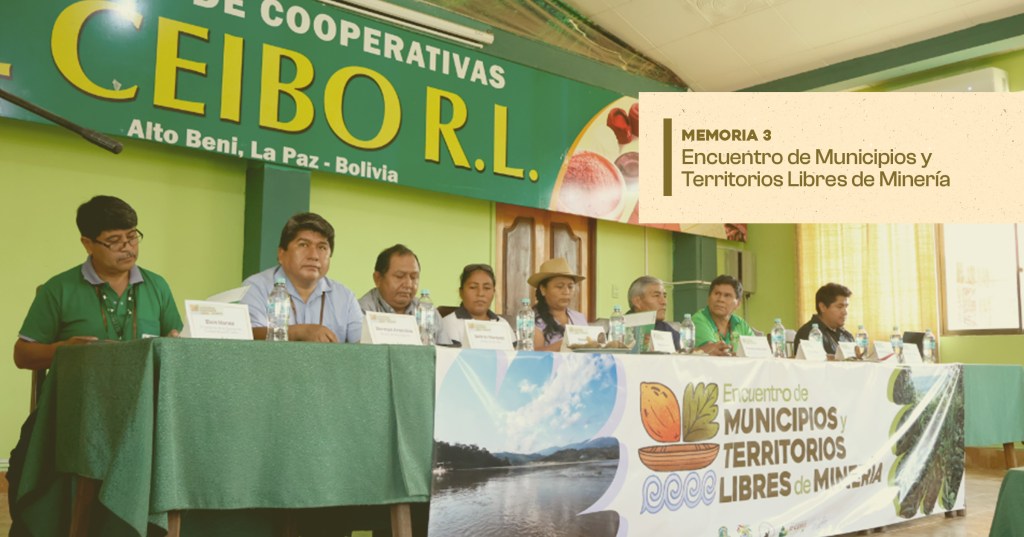 Memoria del segundo Encuentro de Municipios уTerritorios Libres de&nbsp;Minería